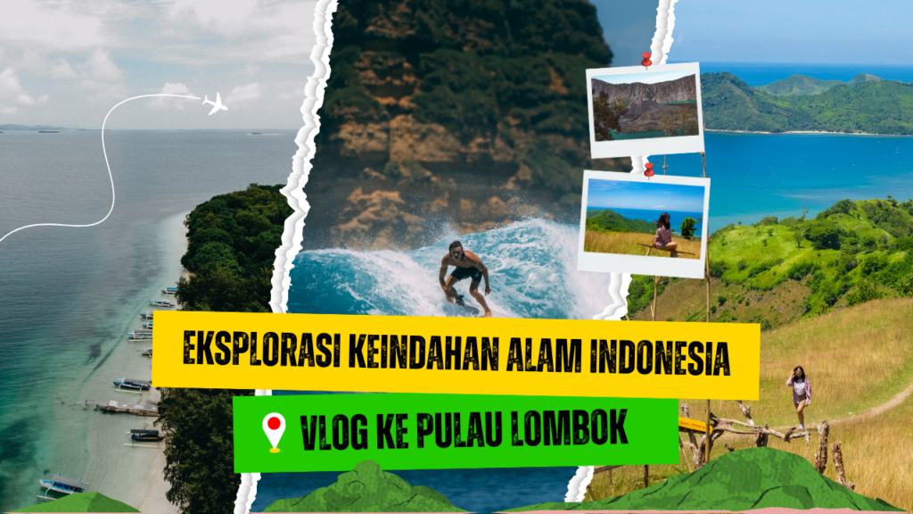 Kuning Hijau Ilustrasi Kreatif Youtube Thumbnail Vlog Liburan Ke Pulau Lombok Indonesia